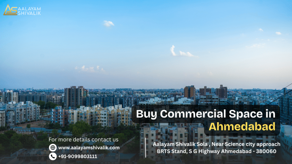 Buy Commercial Space in Ahmedabad