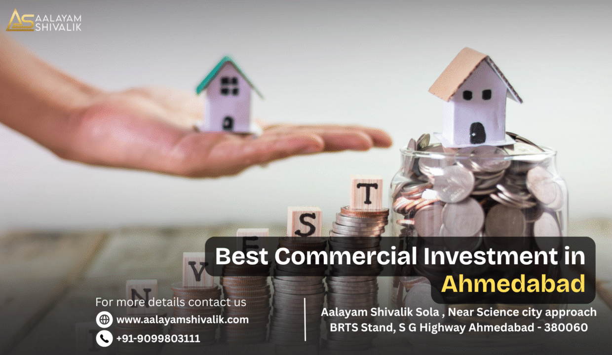 Top Commercial Investment Destinations in Ahmedabad